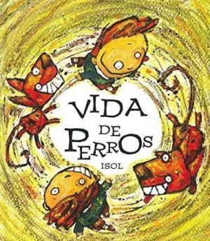 VIDA DE PERROS