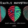 TEMIBLE MONSTRUO