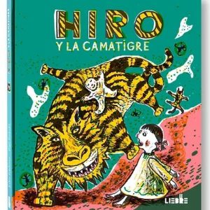 HIRO Y LA CAMATIGRE