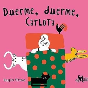 DUERME, DUERME, CARLOTA