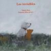 LOS INVISIBLES