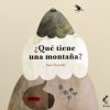 QUÉ TIENE UNA MONTAÑA
