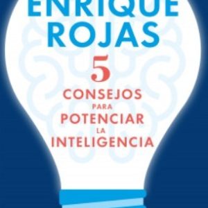 5 CONSEJOS PARA POTECIAR LA INTELIGENCIA