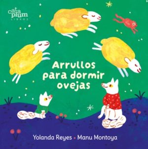 ARRULLOS PARA DORMIR OVEJAS