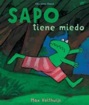 SAPO TIENE MIEDO
