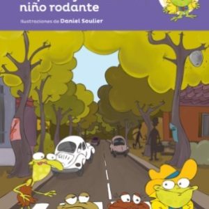 RUPERTO Y EL INCREIBLE NIÑO RODANTE