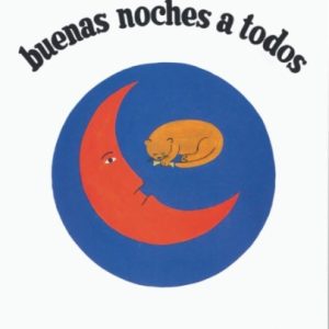 BUENAS NOCHES A TODOS