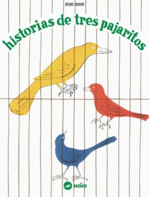 HISTORIAS DE TRES PAJARITOS