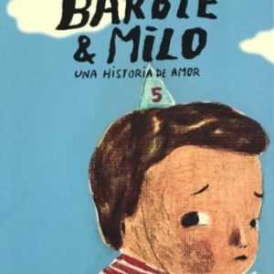 BARBIE Y MILO UNA HISTORIA DE AMOR