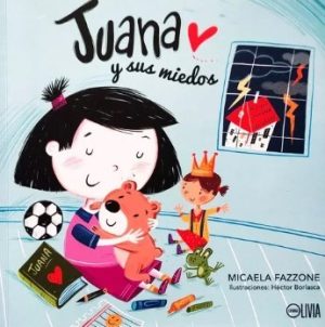 JUANA Y SUS MIEDOS