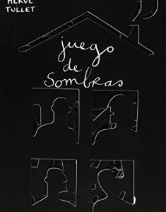 JUEGO DE SOMBRAS