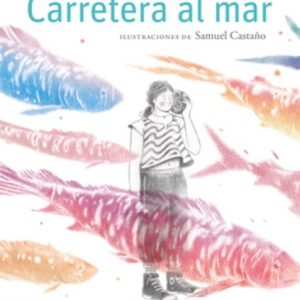 CARRETERA AL MAR