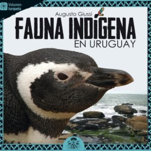 FAUNA INDÍGENA EN URUGUAY