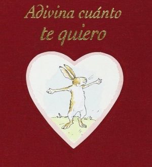 ADIVINA CUÁNTO TE QUIERO