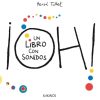 OH UN LIBRO QUE HACE RUIDO