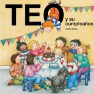 TEO Y SU CUMPLEAÑOS