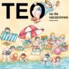 TEO VA DE VACACIONES