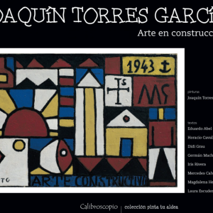 JOAQUÓN TORRES GARCÍA Arte en construcción