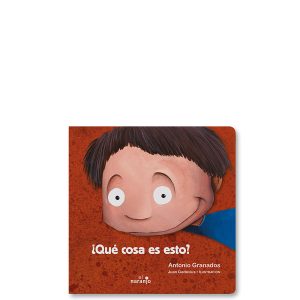 ¿QUÉ COSA ES ESTO?