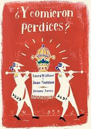 ¿Y COMIERON PERDICES?