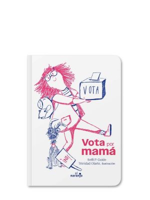 VOTÁ POR MAMÁ