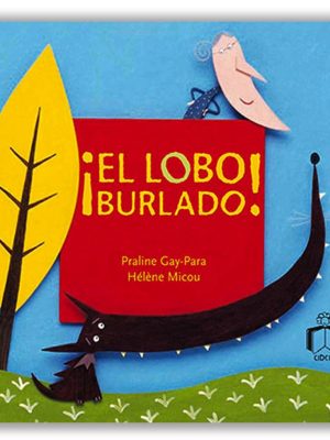 EL LOBO BURLADO