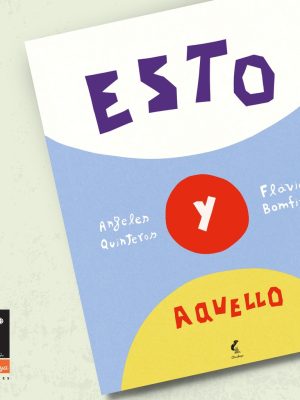 ESTO Y AQUELLO