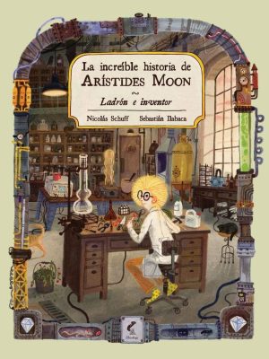 LA INCREÍBLE HISTORIA DE ARÍSTIDES MOON