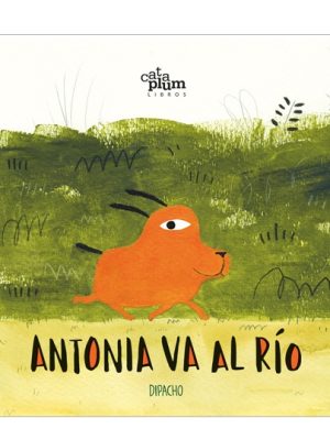 ANTONIA VA AL RÍO
