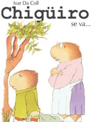 CHIGÜIRO SE VA