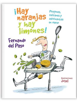 ¡HAY NARANJAS Y HAY LIMONES!