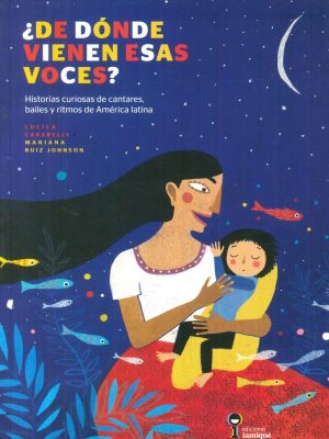 DE DÓNDE VIENEN ESAS VOCES?