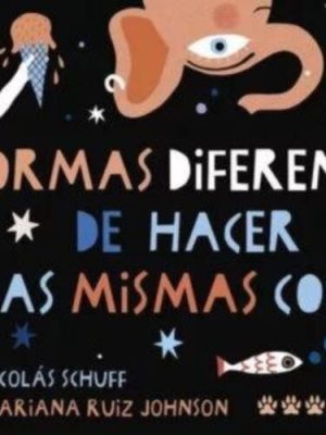 FORMAS DIFERENTES DE HACER LAS MISMAS COSAS